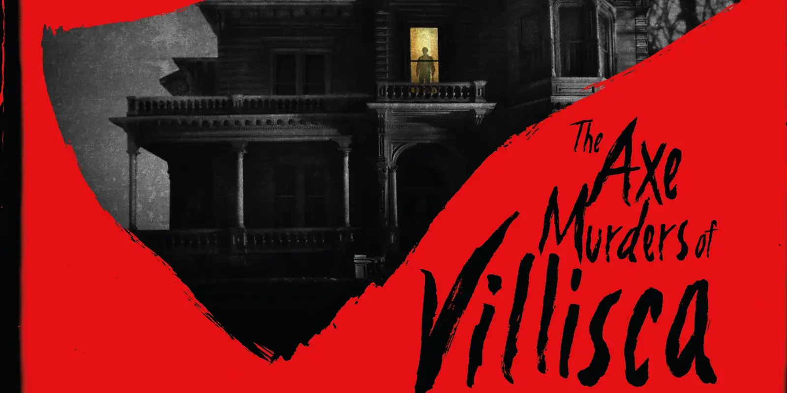 The Axe Murders of Villisca